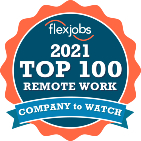 #12 among the Top 100 Companies for Remote Jobs 2021