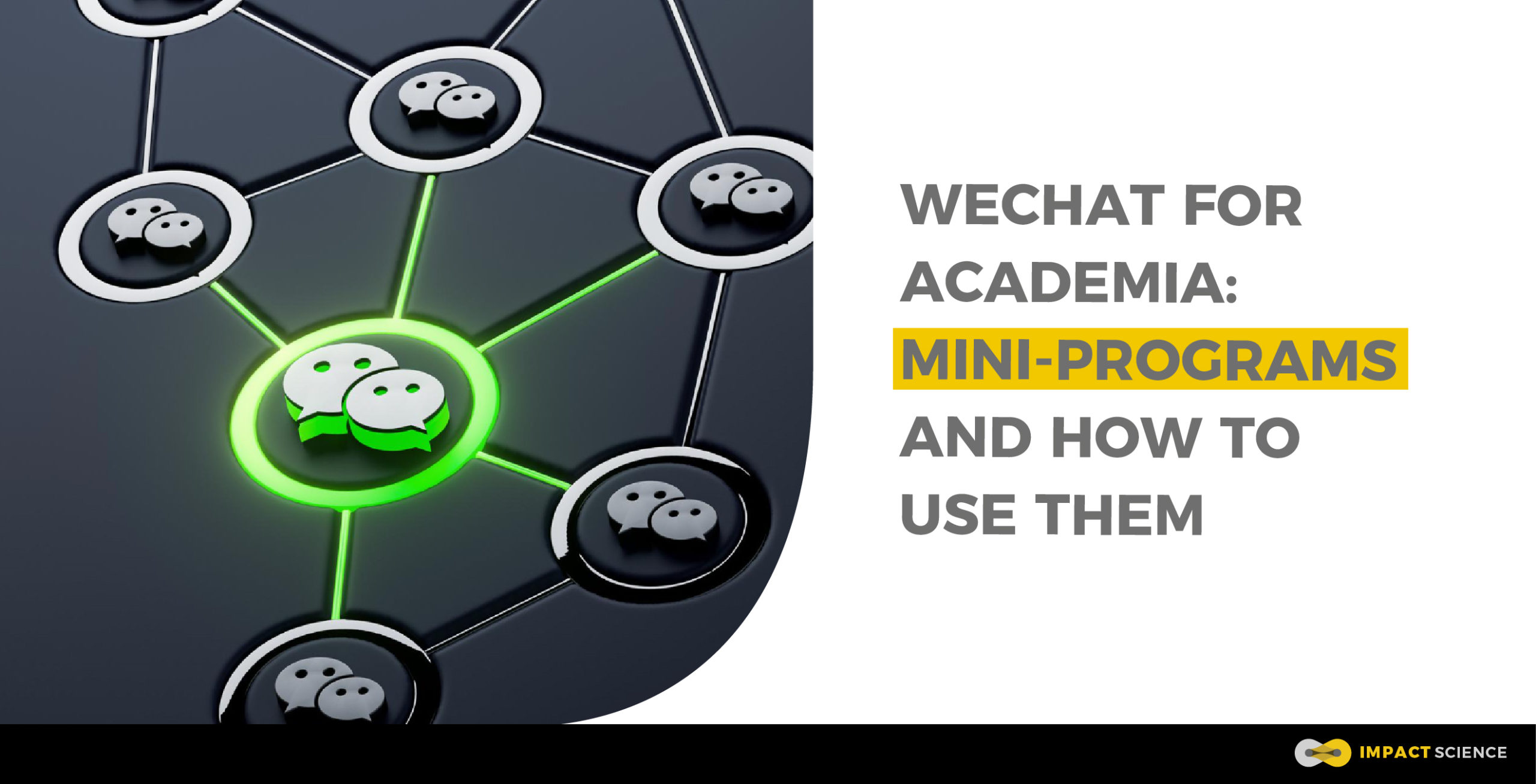 WeChat for Academia: Mini-programs and how to use them - CACTUS