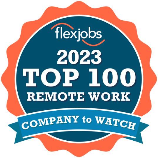 #14 among the Top 100 Companies for Remote Jobs 2023