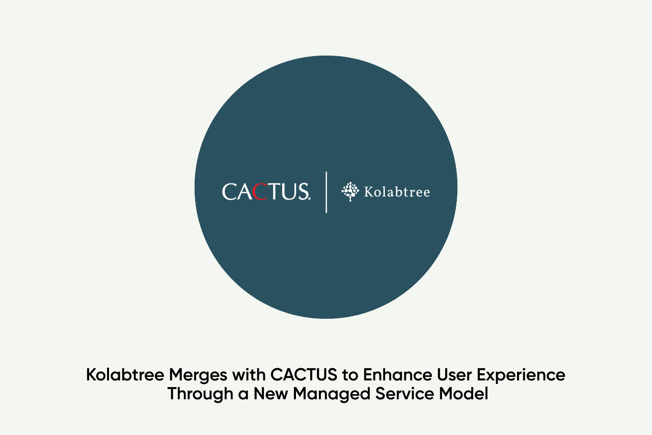 Kolabtree merges with CACTUS to enhance user experience through a new managed service model